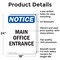 Signmission Main Office Entrance OSHA Notice Sign, Aluminum, 18in W x 24in L, 2PK OS-2PACK-NS-A-1824-V-14093 - alternate 6